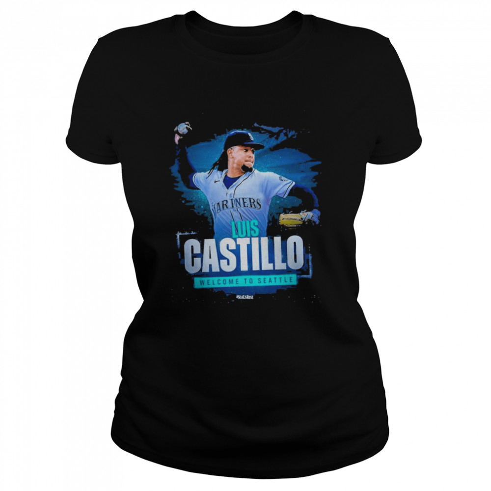 Luis Castillo Welcome To Seattle Mariners Shirt