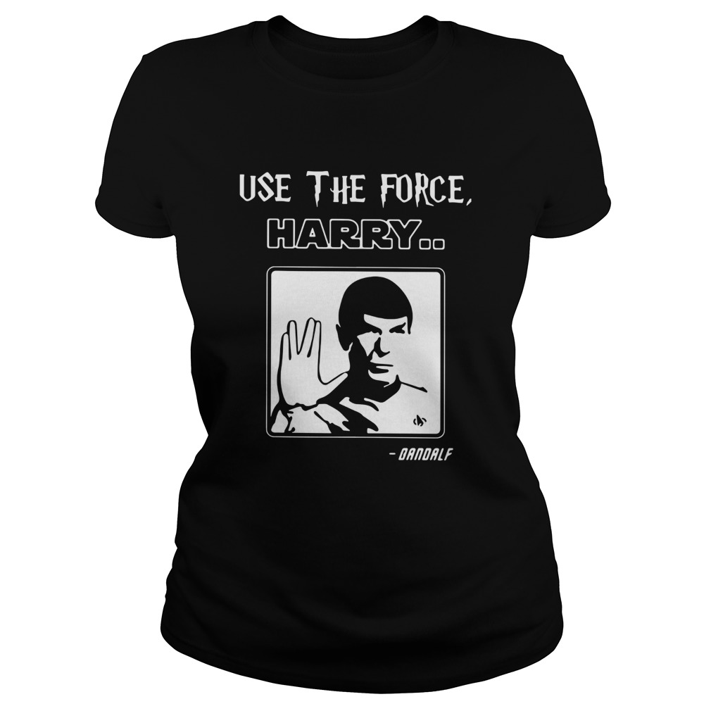 Star Trek Use The Force Harry Gandalf shirt