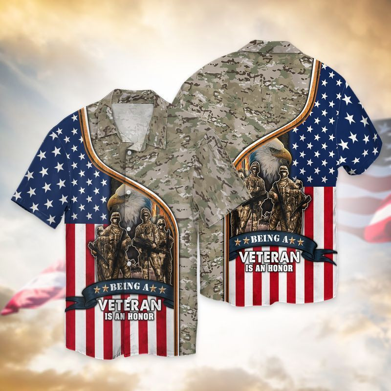 4th Of July Independence Day Memorial Day American Being A Veteran Is A Honor Hawaiian Shirt