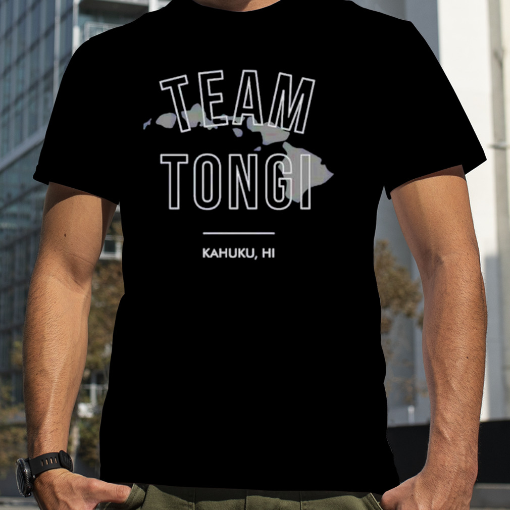 Team Tongi Kahuku Hi shirt