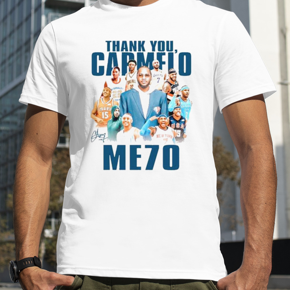Thank You Carmelo Me70 signature shirt