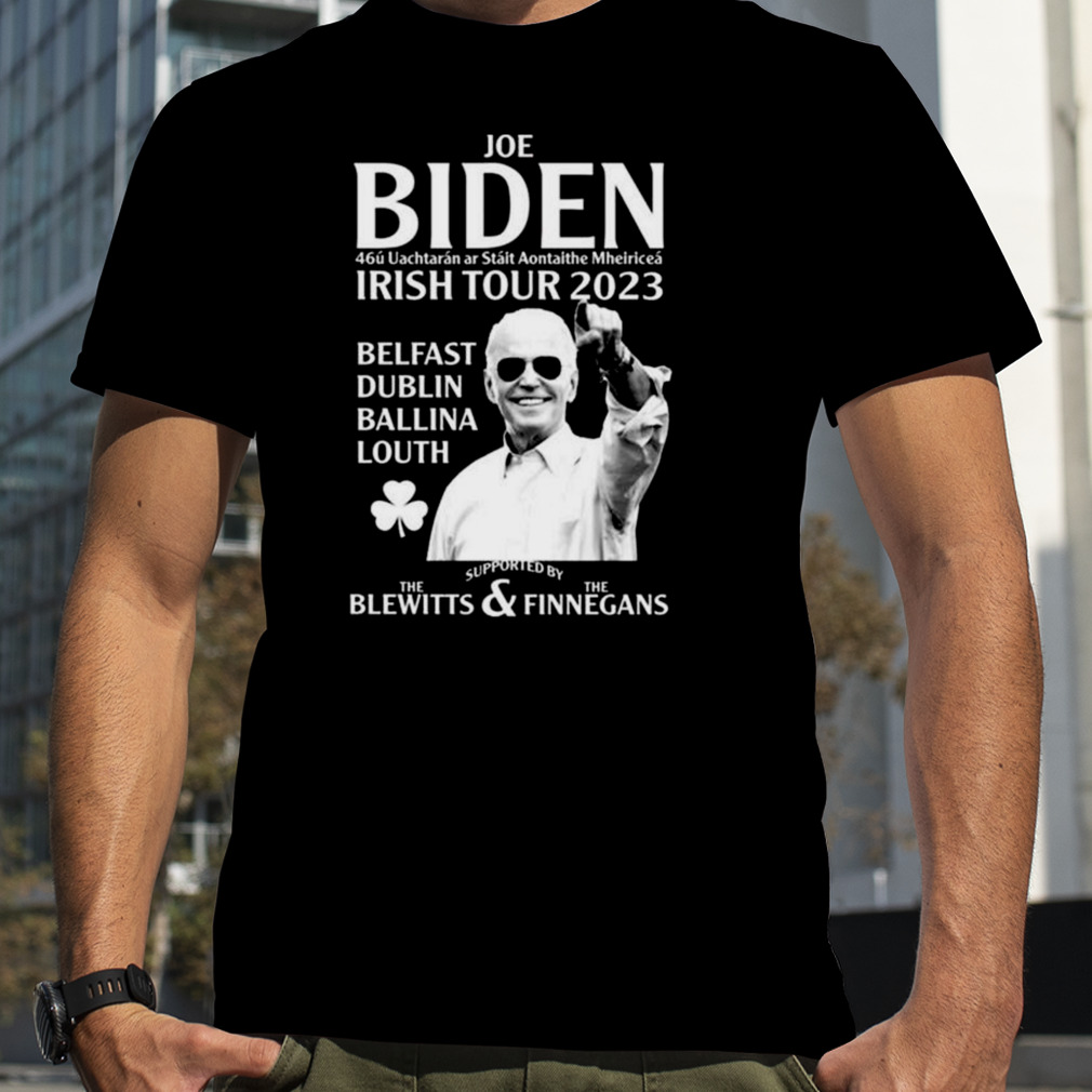 Joe Biden Irish Tour 2023 Belfast Dublin Ballina Louth Shirt