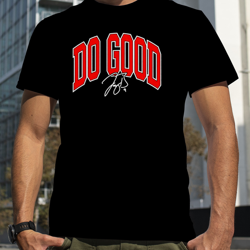 Joe Burrow Do Good signature shirt