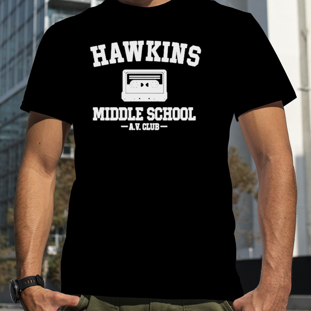 Hawkins Middle School AV Club shirt