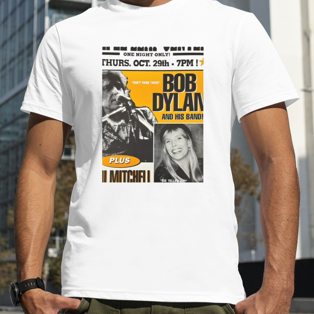 Joni Mitchell Art And Bob Dylan shirt