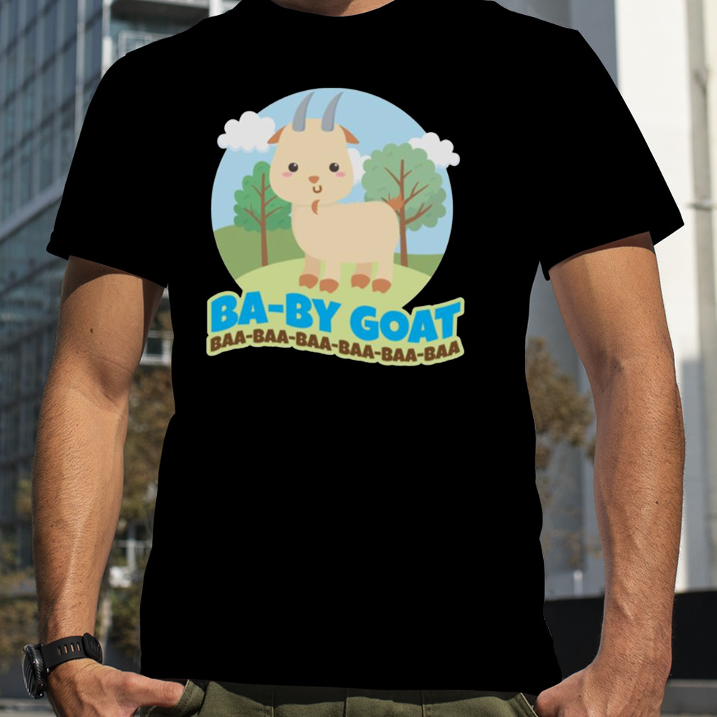 Baby Goat Baa Baa Baa shirt