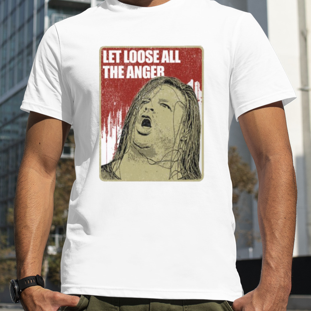 Let Loose All The Anger Cannibal Corpse shirt