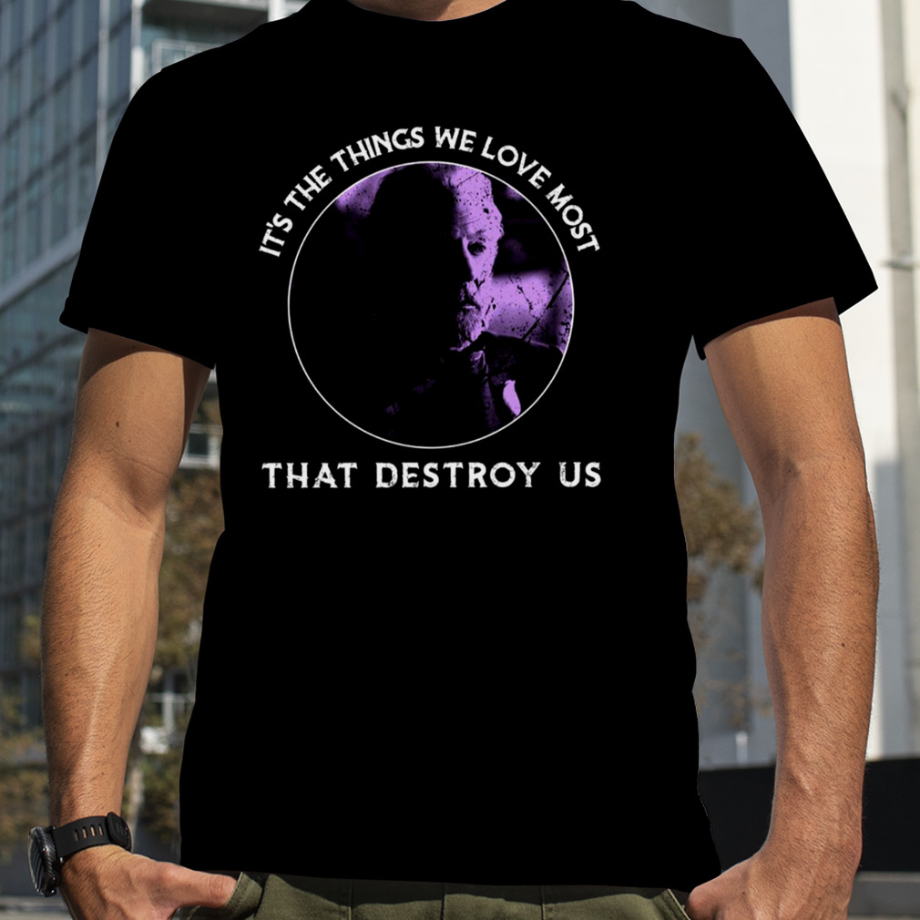 Things Destroy Us The Hunger Games shirt