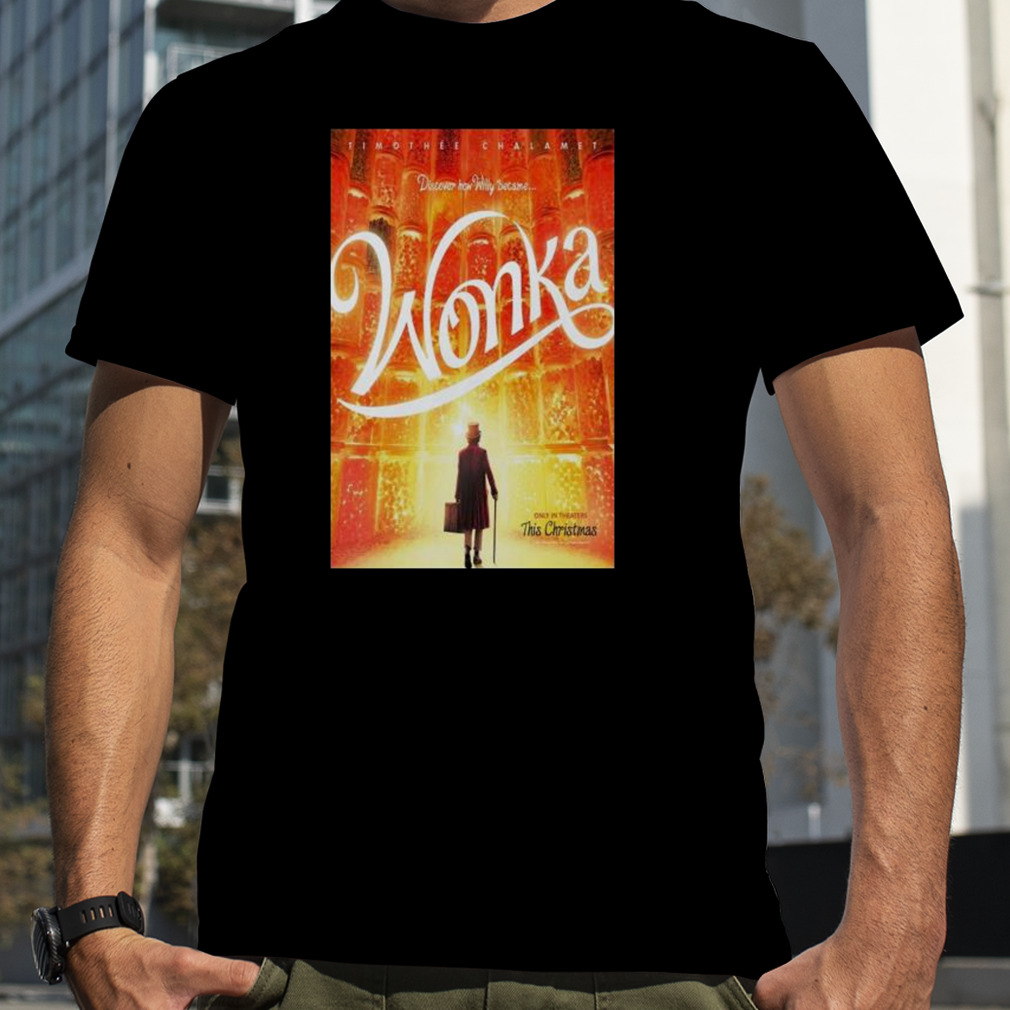 Wonka Movie Poster shirt
