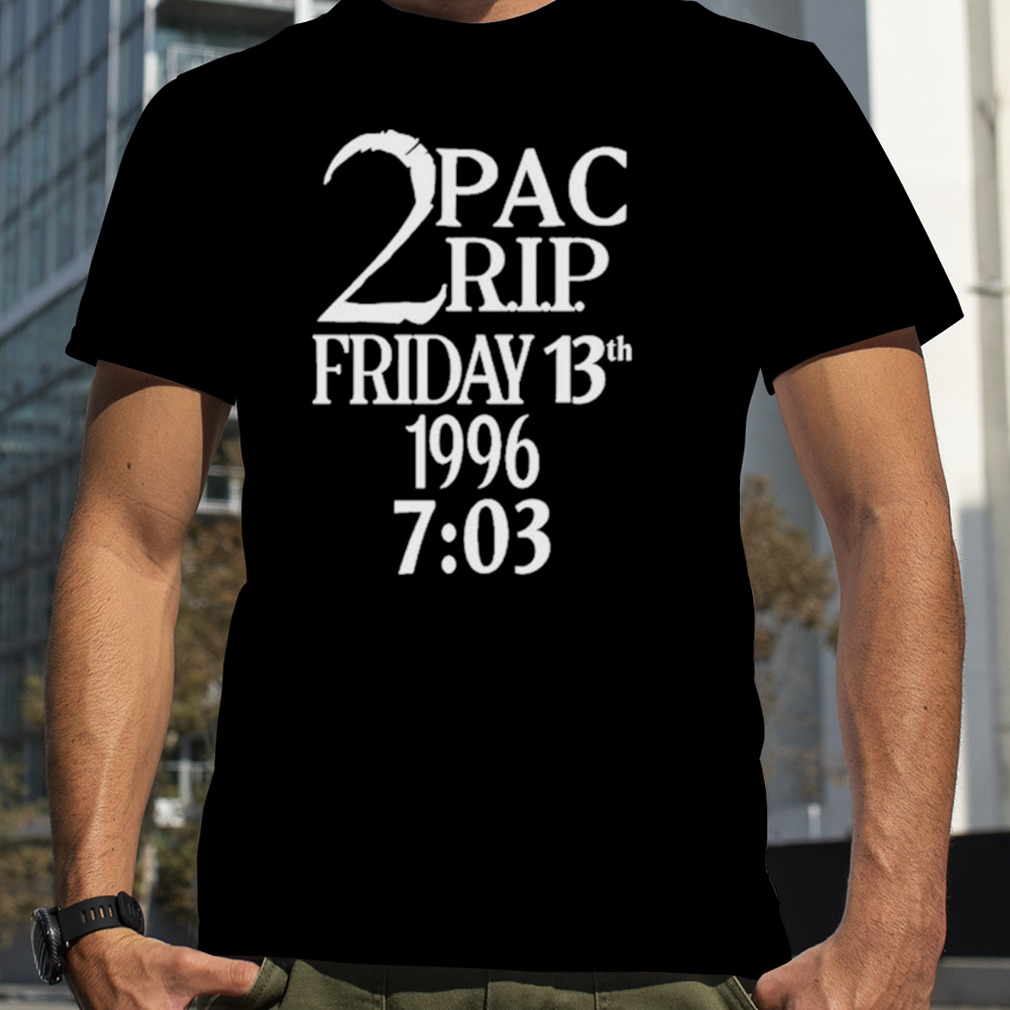 Pop Crave 2Pac Rip Friday 13Th 1996 7 03 Shirt