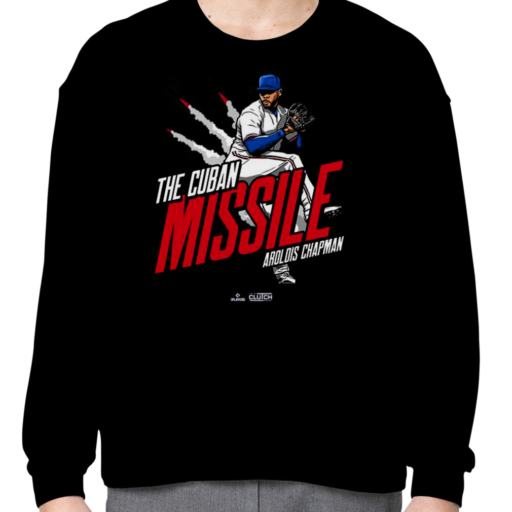 Original The Cuban Missile Aroldis Chapman Shirt, hoodie, sweater