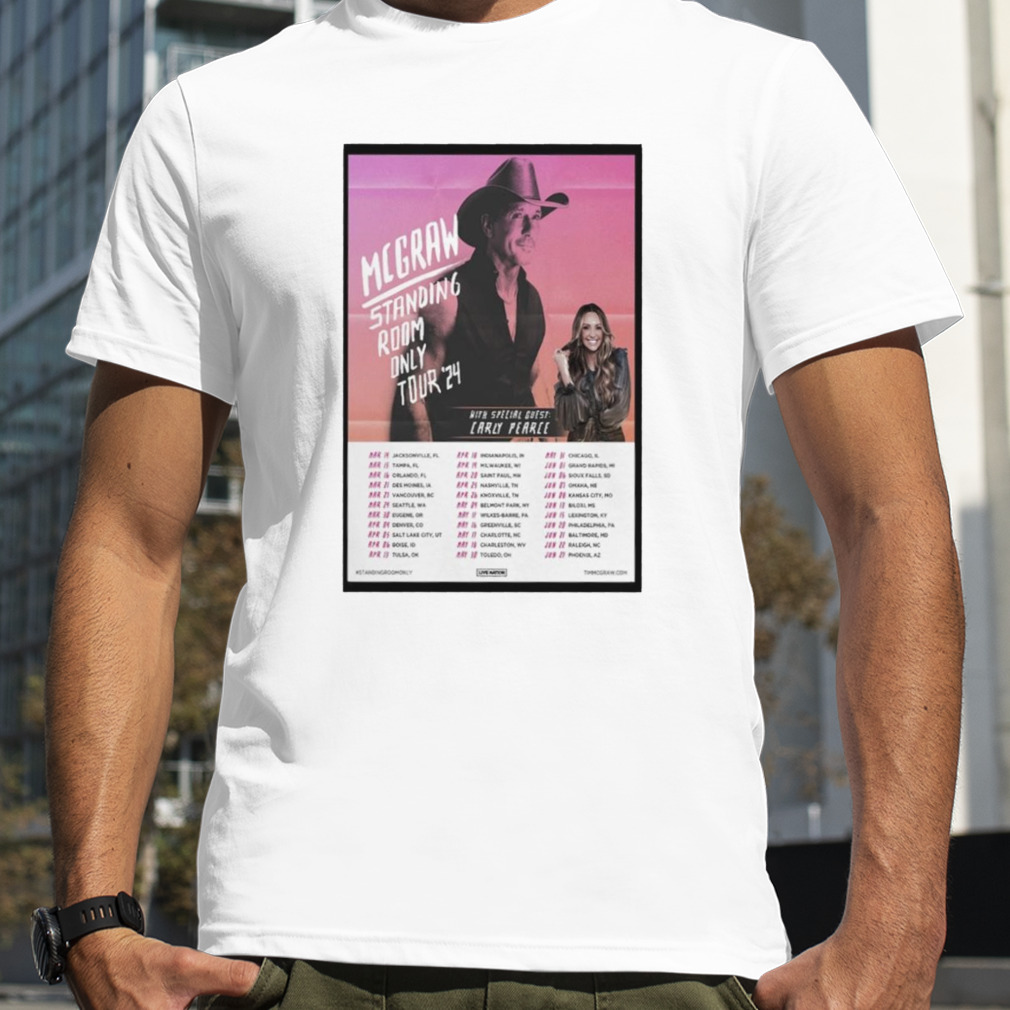 Tim Mcgraw standing room only tour 2024 photo poster design t-shirt