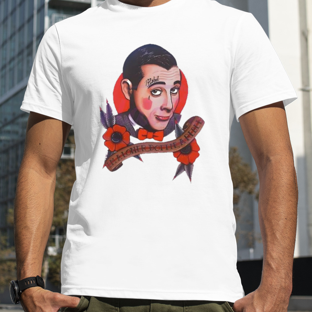 Pee Wee Herman Tribute To Paul Reubens Shirt