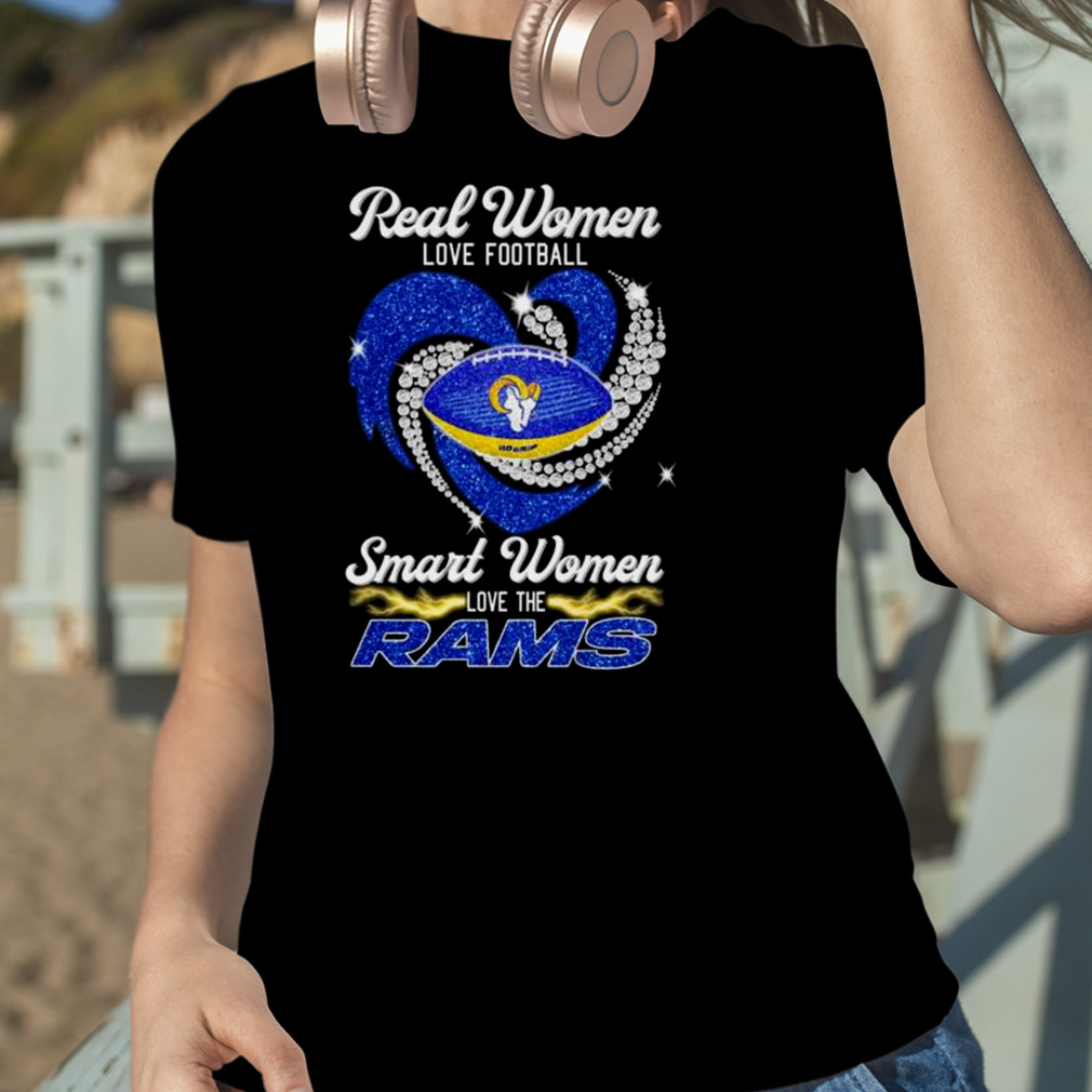 Real Women Love Football Smart Women Love Los Angeles Rams Heart Diamond  2023 Shirt - Bring Your Ideas, Thoughts And Imaginations Into Reality Today