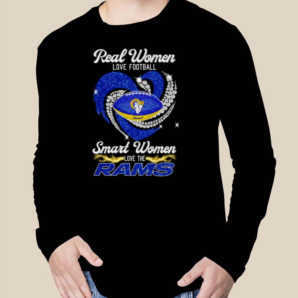 Real Women Love Football Smart Women Love Los Angeles Rams Heart Diamond  2023 Shirt - Bring Your Ideas, Thoughts And Imaginations Into Reality Today