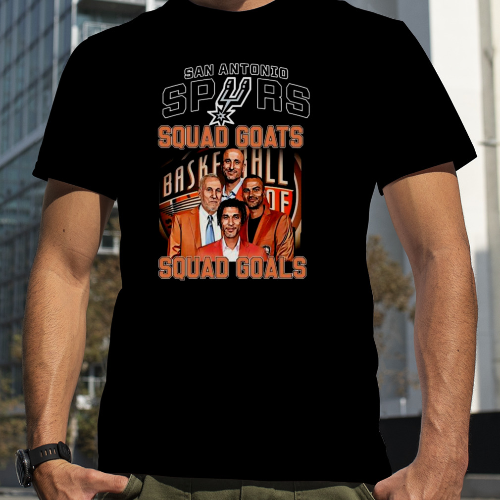 San Antonio Spurs Squad Goats Squad Goals T-shirt