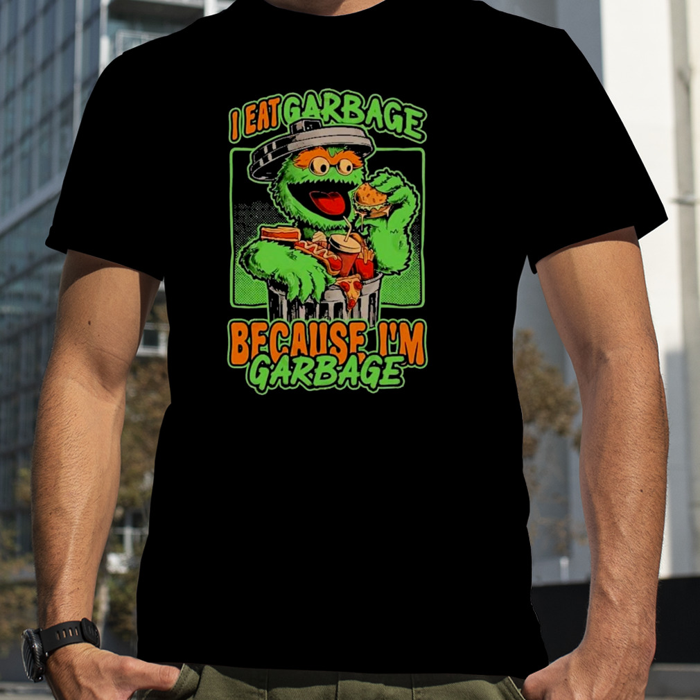 I’m Garbage – Oscar the Grouch T-Shirt