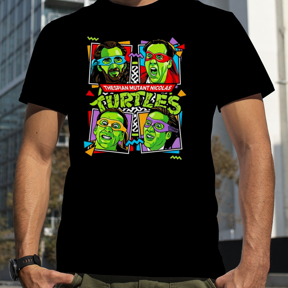 Thespian Mutant Nicolas Turtles T-shirt