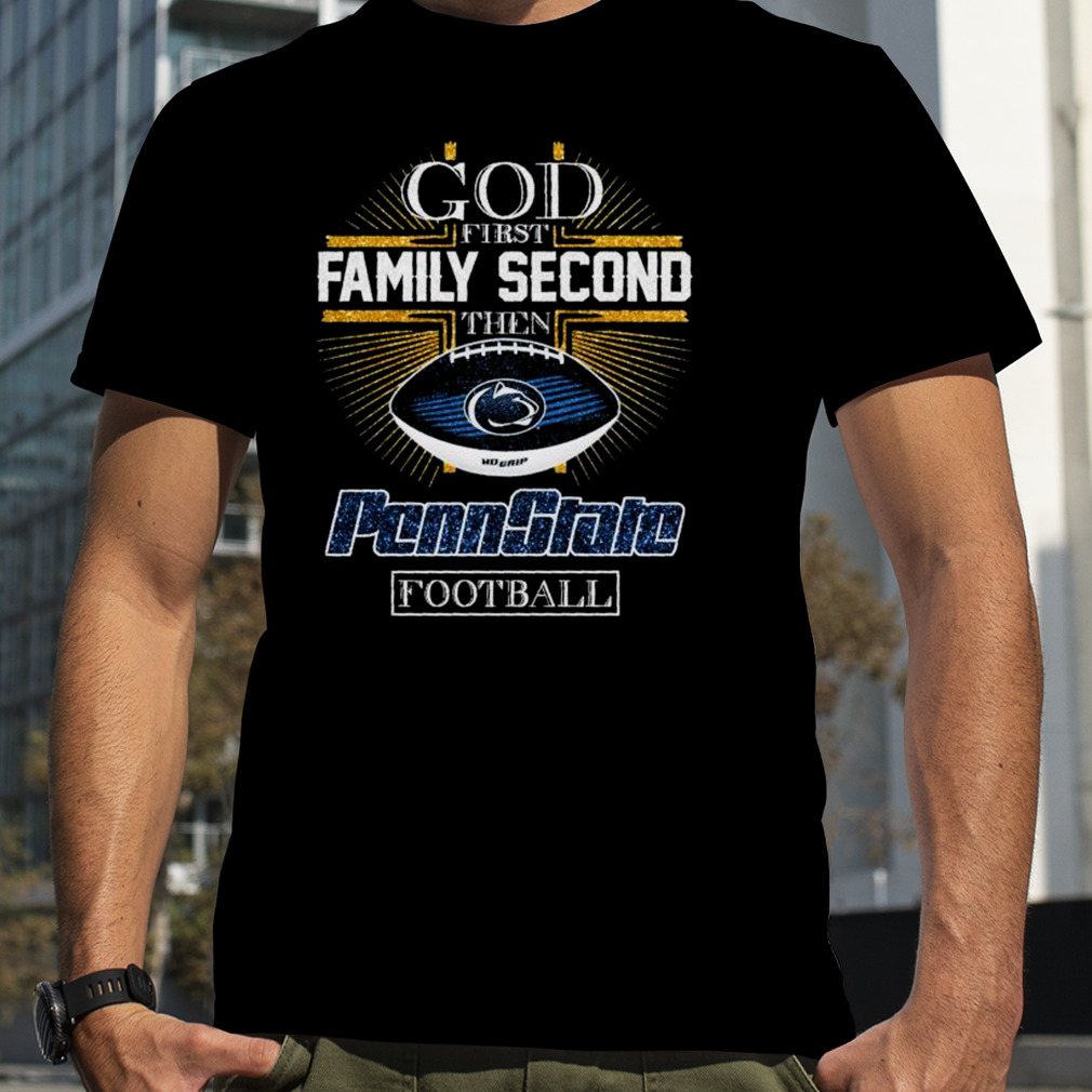 God First Family Second then Penn State Football Logo Diamond 2023 Shirt