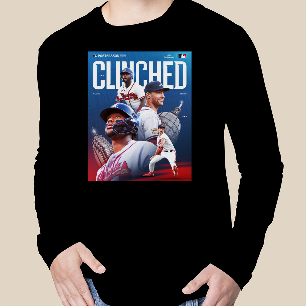 Postseason 2023 Atlanta Braves Clinched Shirt, hoodie, sweater