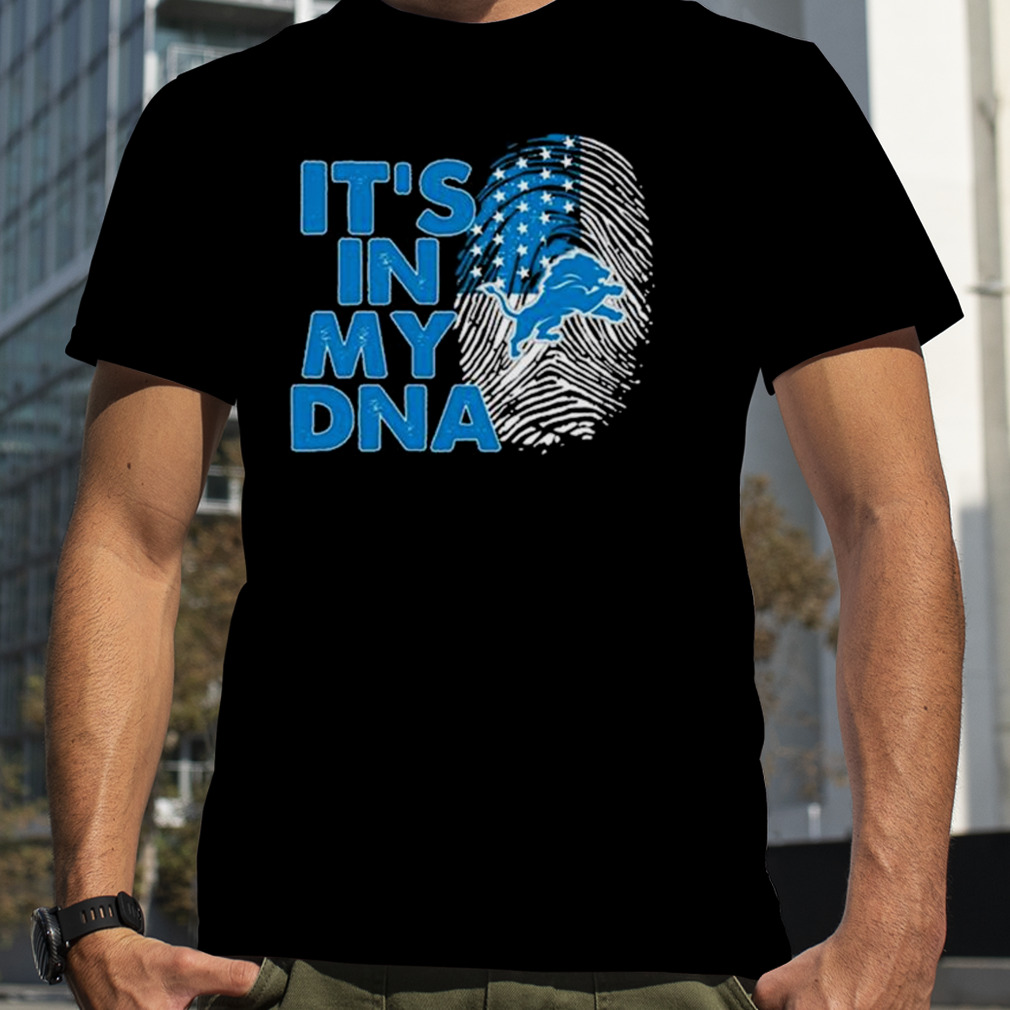 Detroit Lions Football 2023 It’s In My DNA shirt