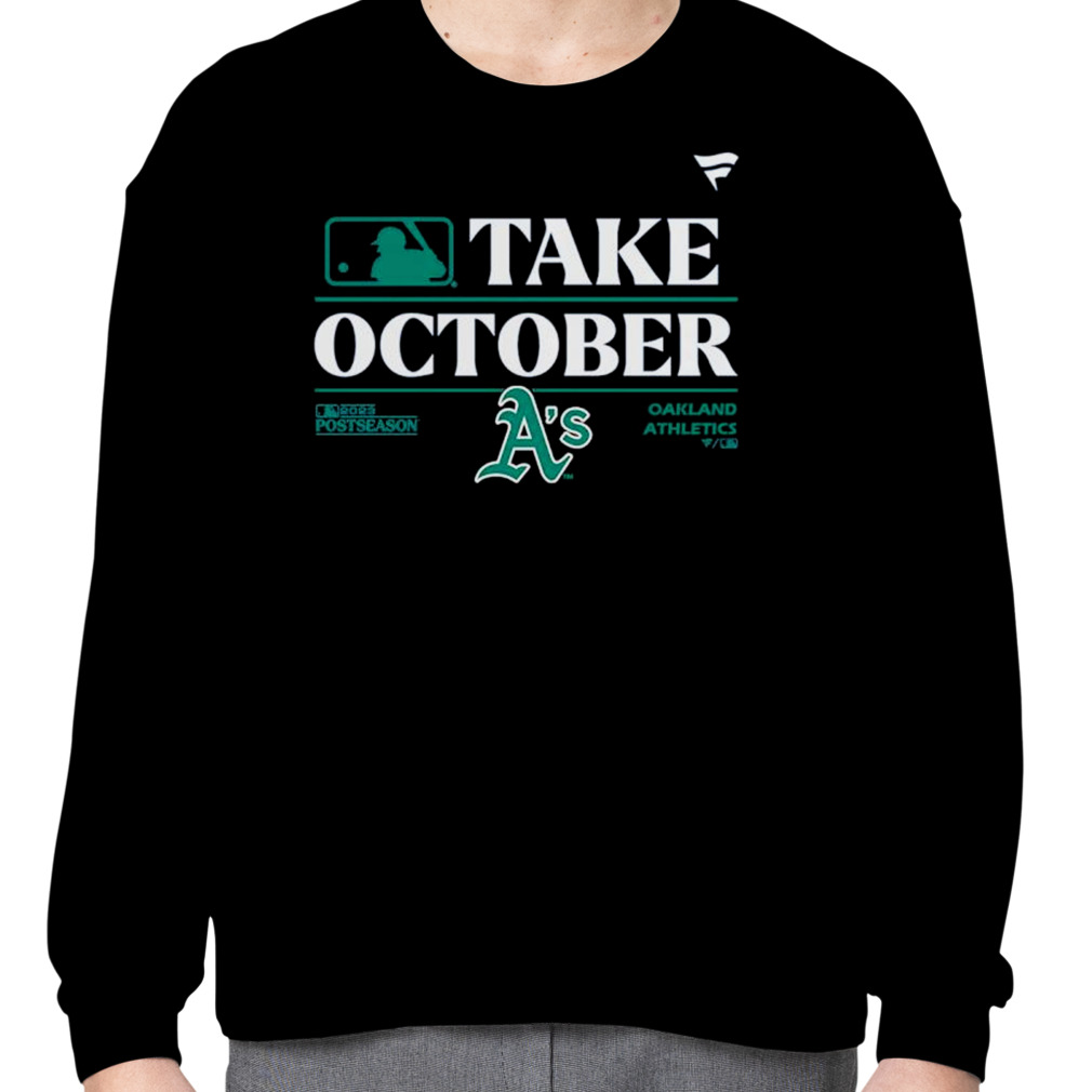 Oakland Athletics Mlb Take October 2023 Postseason Shirt - Reallgraphics