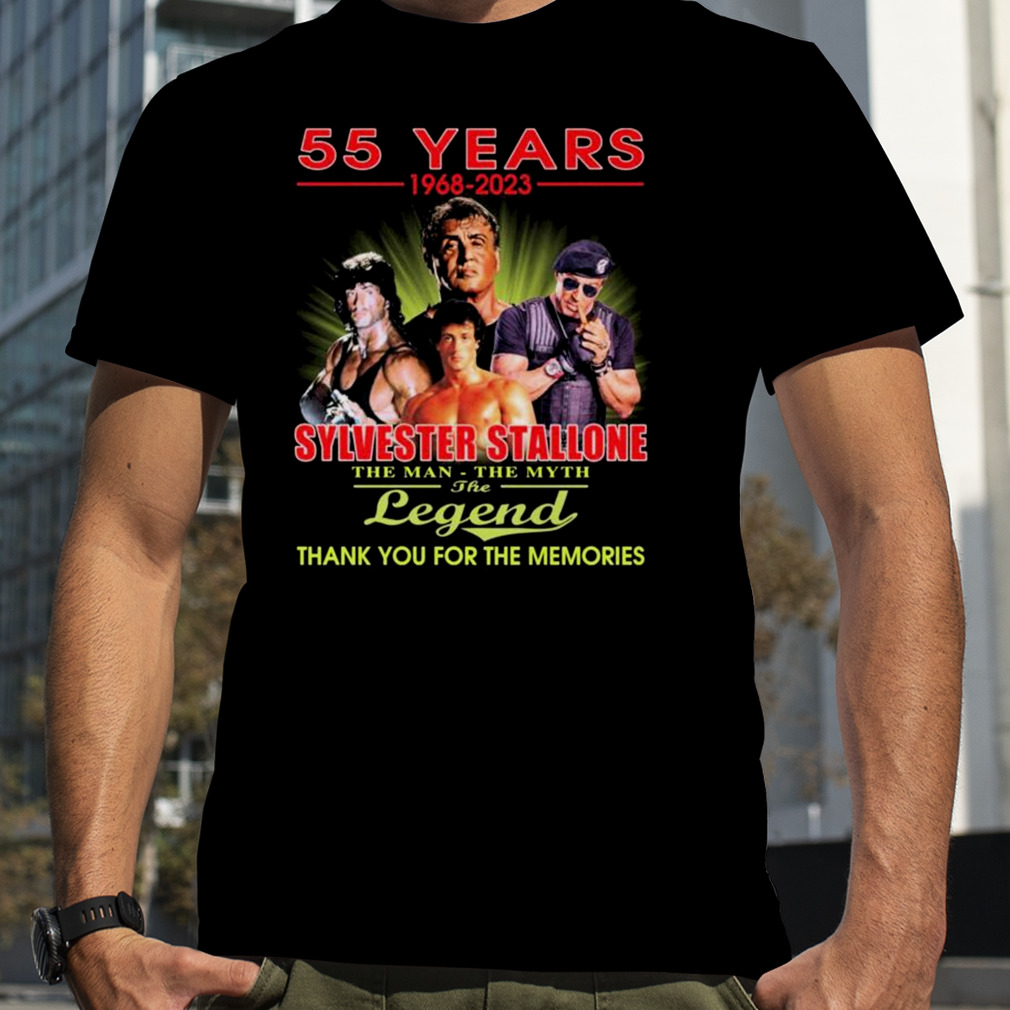 55 Years 1968 – 2023 Sylvester Stallone The Man – The Myth – The Legend Thank You For The Memories T-Shirt