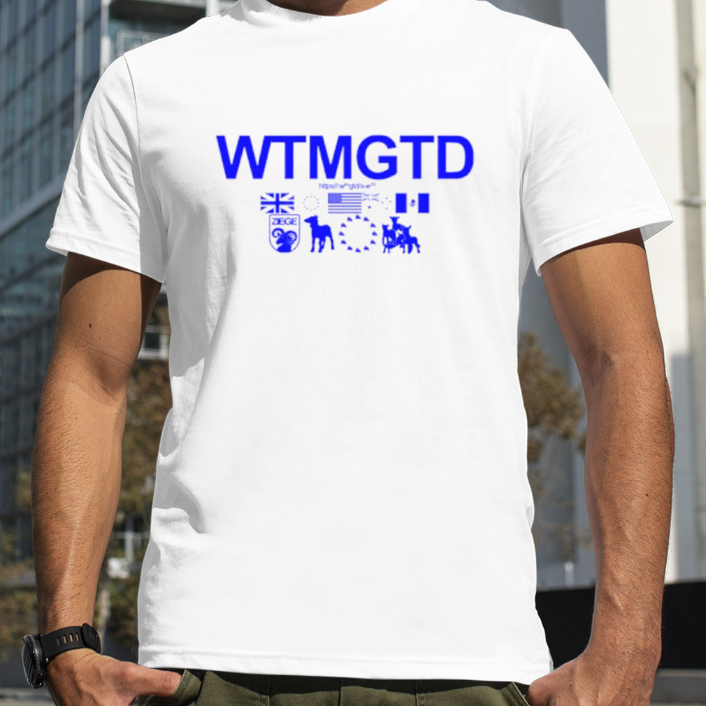 Waitimgoated WTMGTD shirt