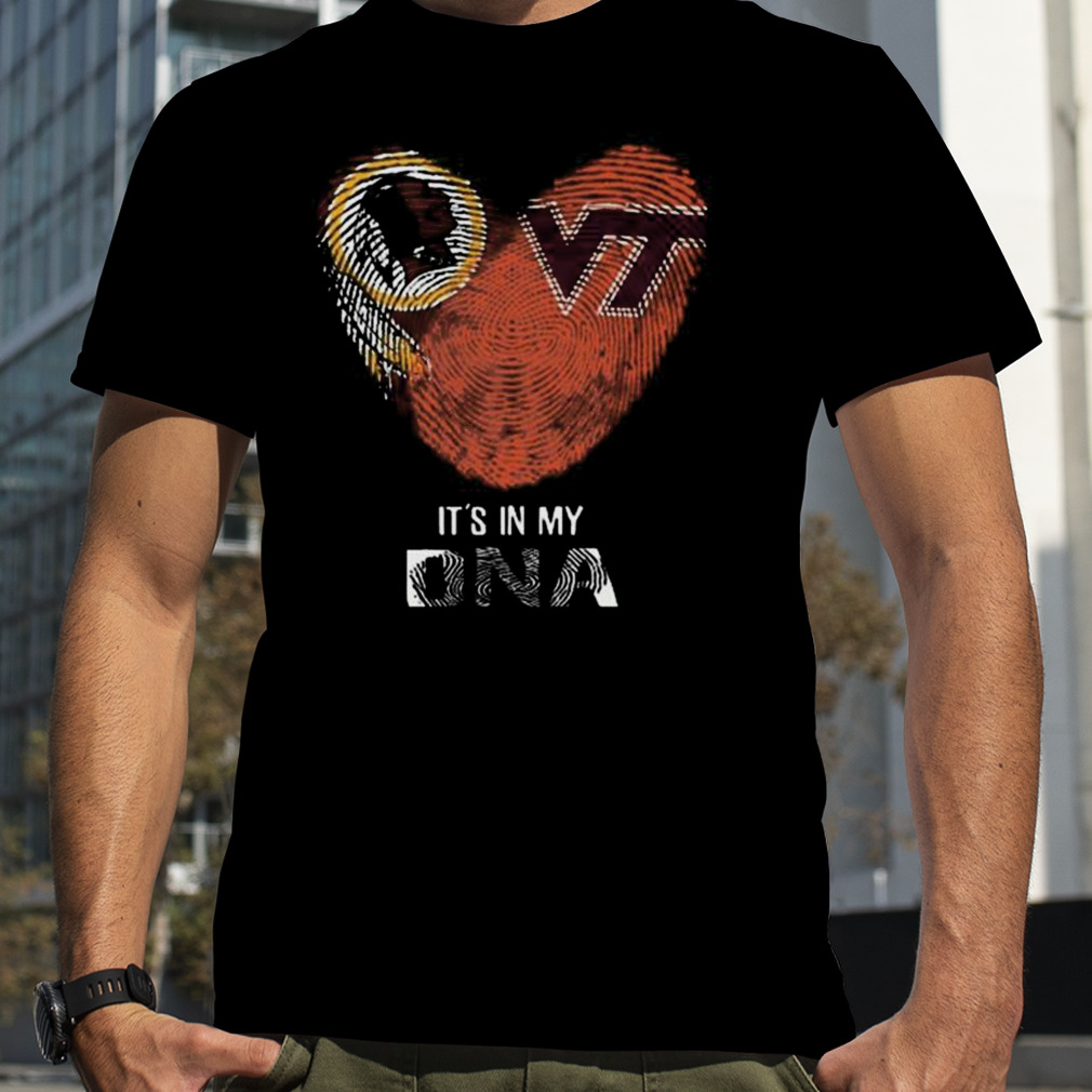 Washington Redskins And Virginia Tech Hokies Heartt It’s In My DNA 2023 Shirt