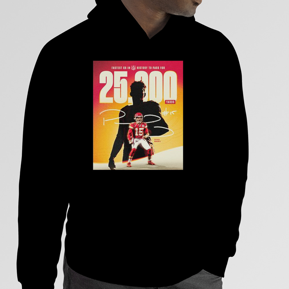 Patrick Mahomes 25k Passing Yards Shirt, hoodie, sweater, long