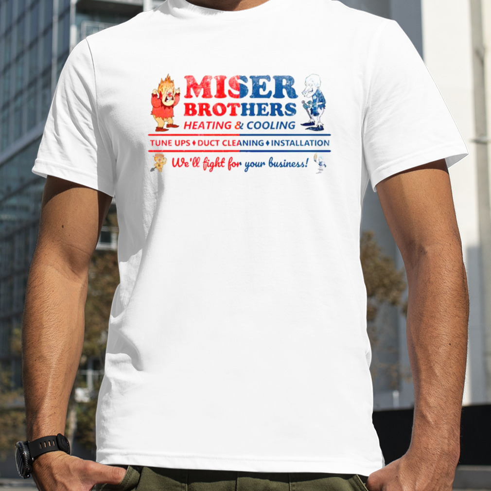 Heating And Cooling Vintage Miser Brothers shirt