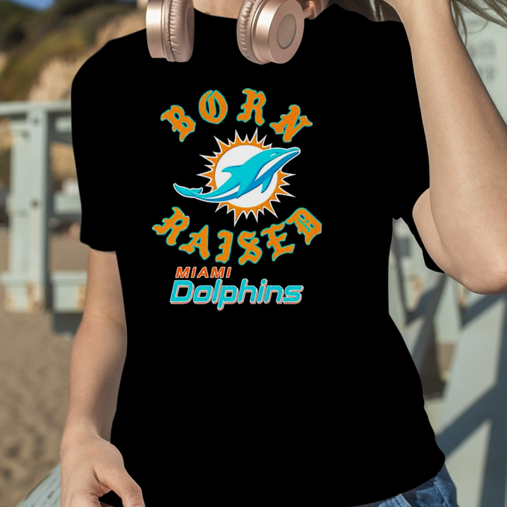 Official miami Dolphins Born X Raised Unisex T Shirt - Limotees