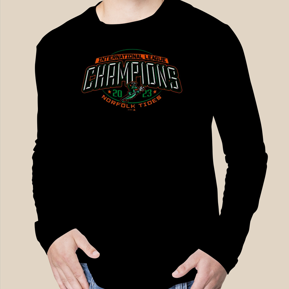 Norfolk Tides International League Championship Shirt, hoodie, longsleeve,  sweater