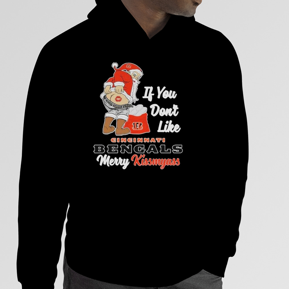 If You Don't Like Cincinnati Bengals Merry Kissmyass Santa Christmas Shirt