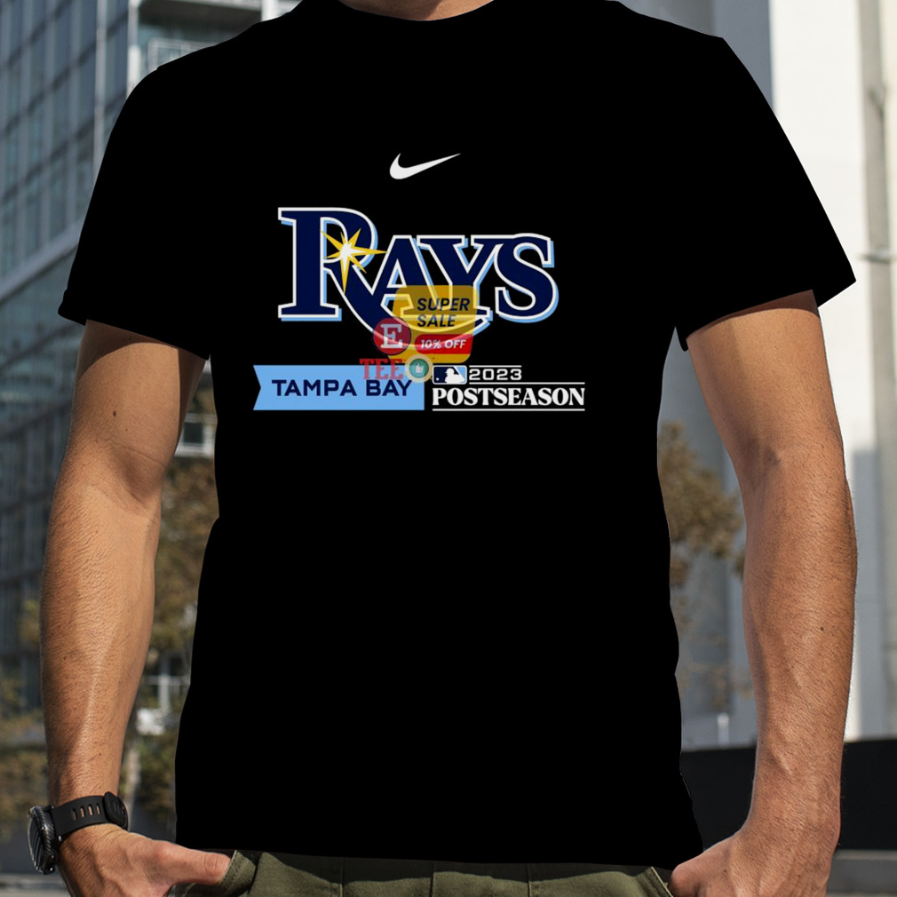 Official tampa Bay Rays Nike 2023 Postseason Authentic T-Shirts, hoodie,  tank top, sweater and long sleeve t-shirt