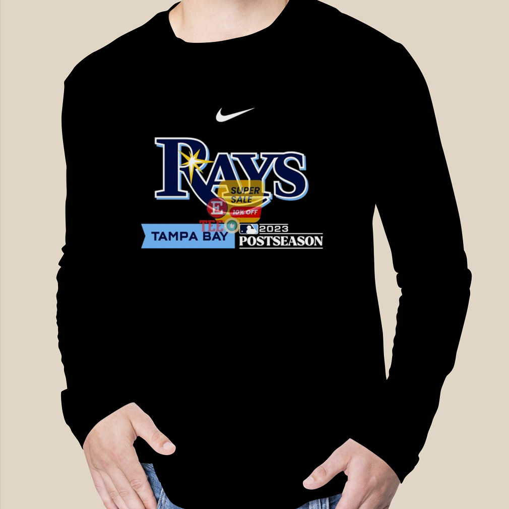 Official tampa Bay Rays Nike 2023 Postseason Authentic T-Shirts, hoodie,  tank top, sweater and long sleeve t-shirt