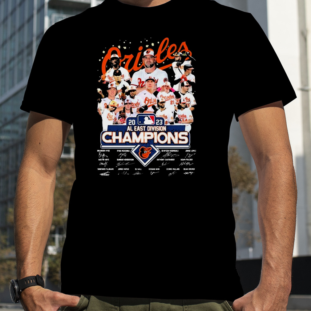 Team Baltimore Orioles Champions Al East Division 2023 Signatures T Shirt