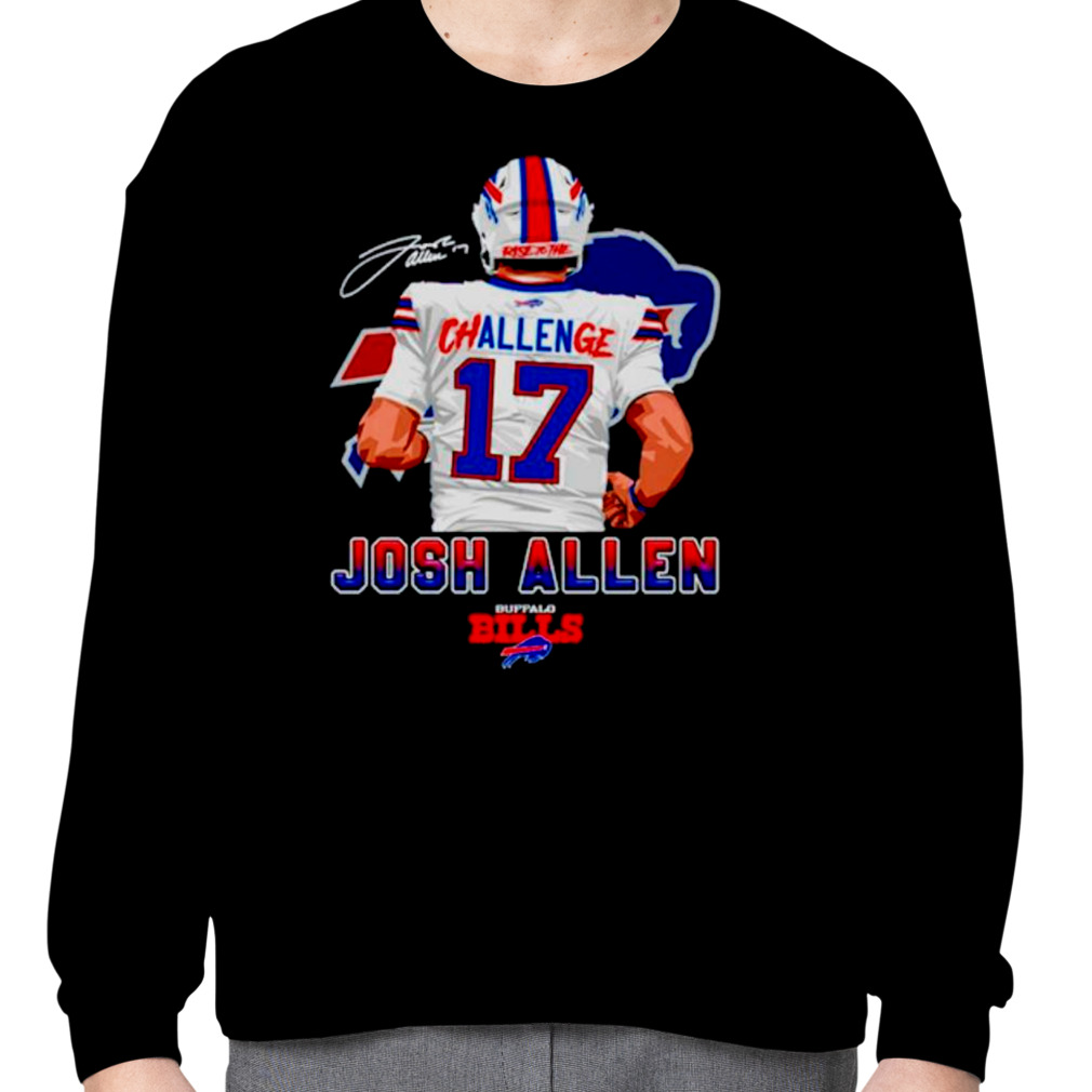 Buffalo Bills Challenge Josh Allen Signature shirt, hoodie, sweater, long  sleeve and tank top