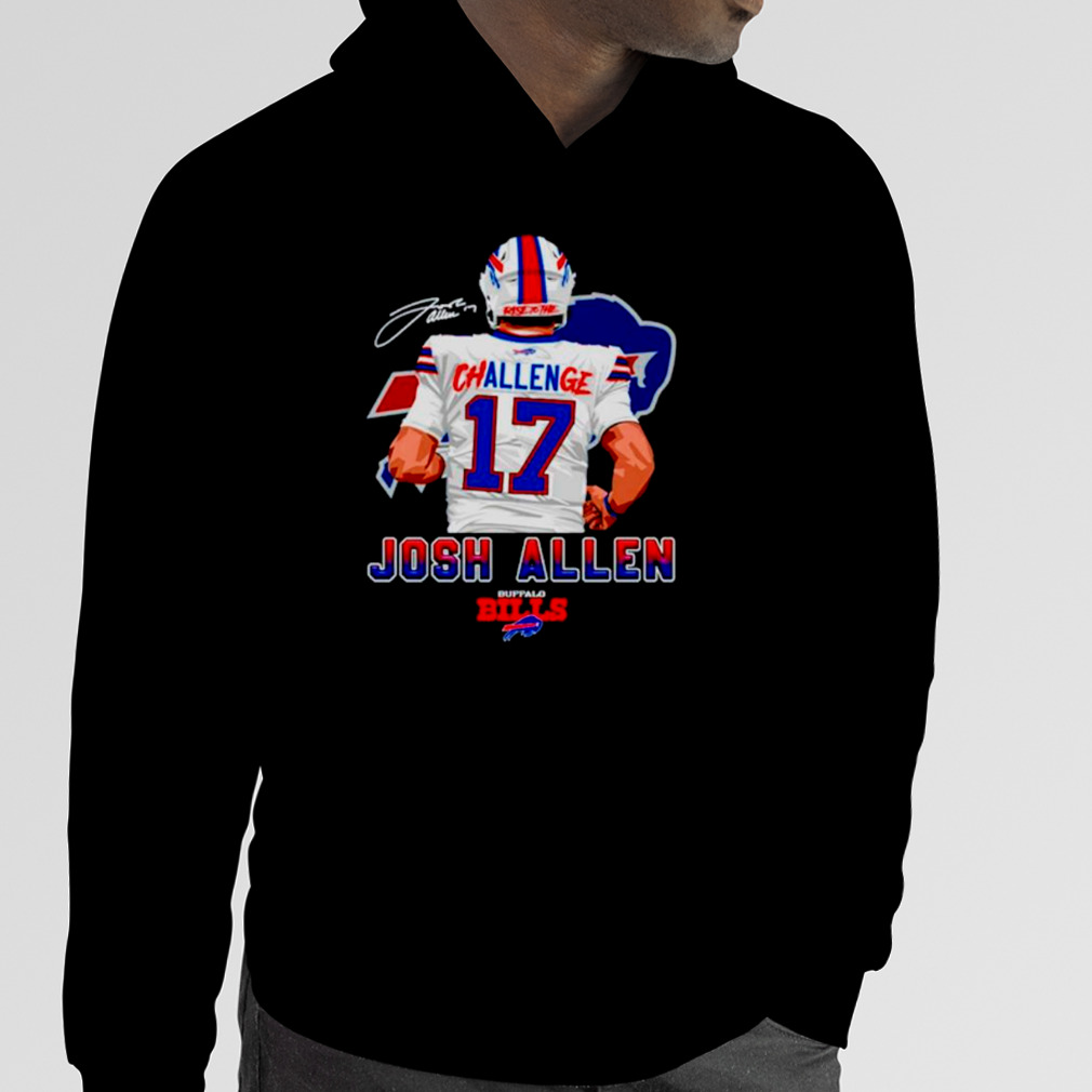 Buffalo Bills Challenge 17 Josh Allen Signature shirt, hoodie