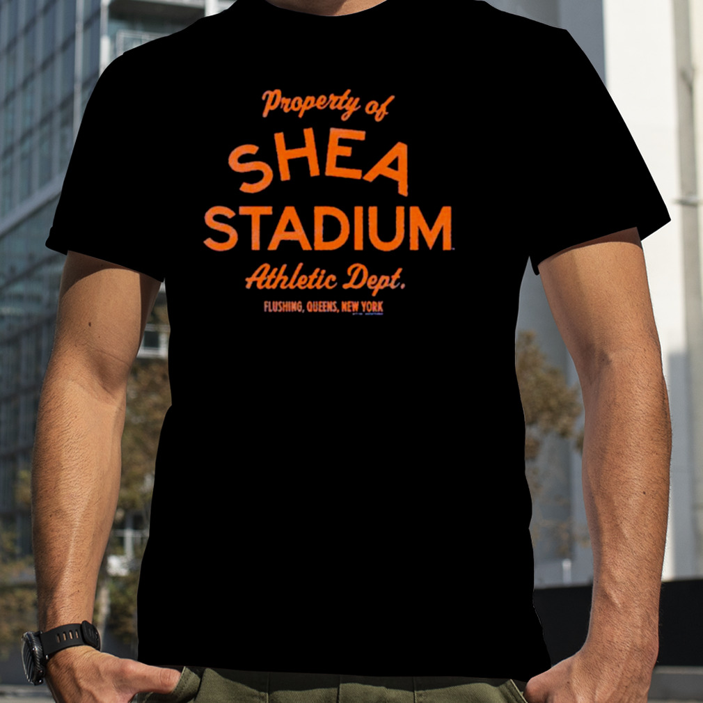 Property of shea stadium shirt