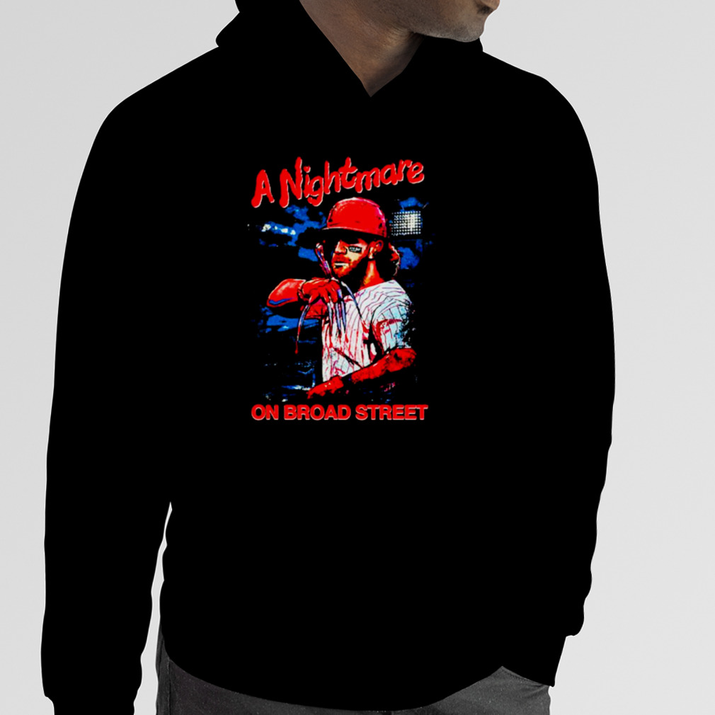 Phillies Bryce Harper A Nightmare On Broad Street Shirt, hoodie