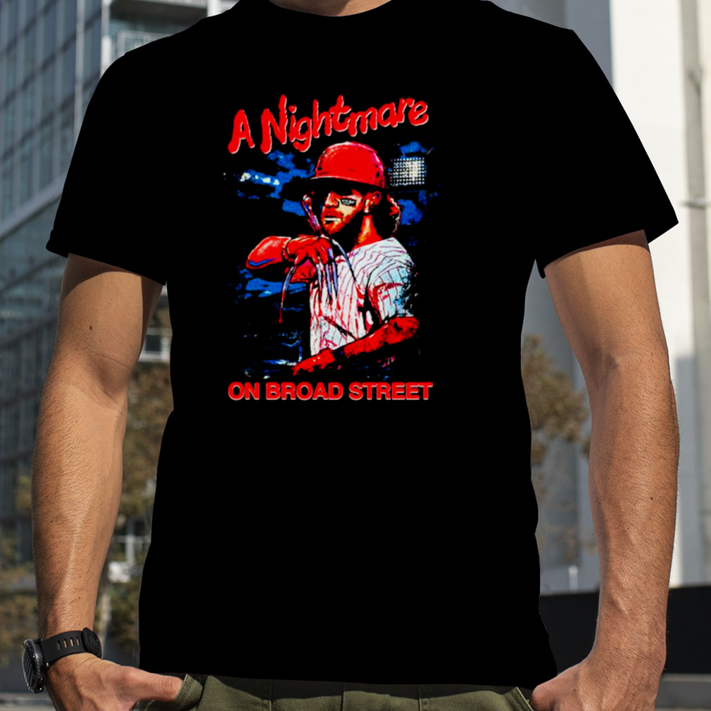 A Nightmare On Broad Steet Bryce Harper Shirt, hoodie, sweater