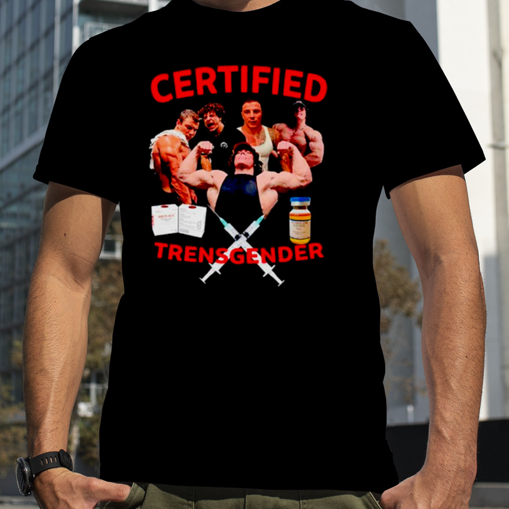 Fitness certified trensgender shirt