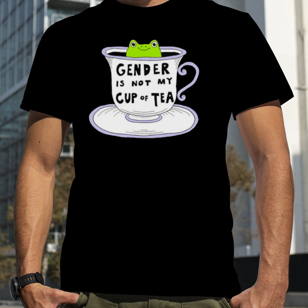 Frog gender is not my cup of tea shirt