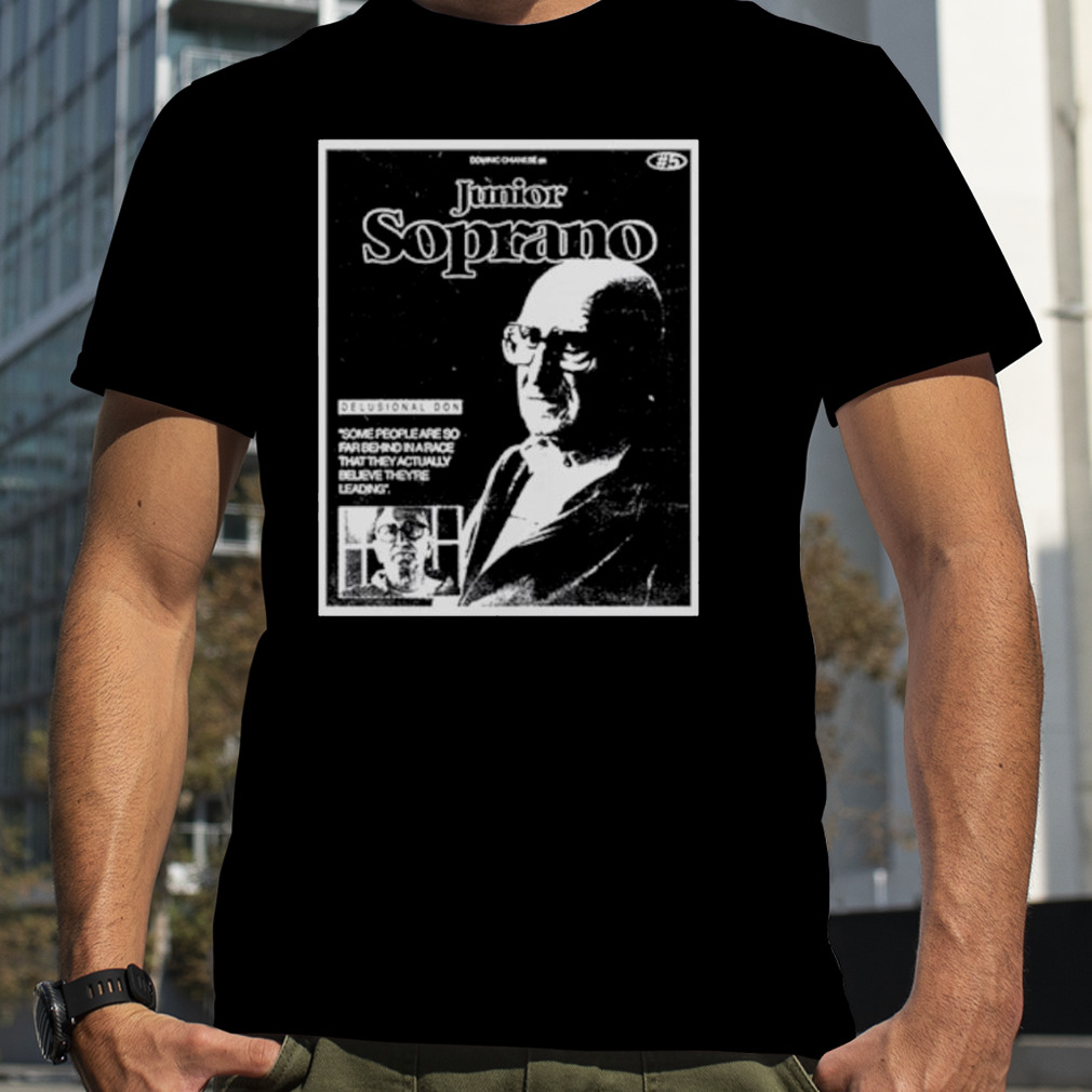 Junior Soprano Delusional Don shirt