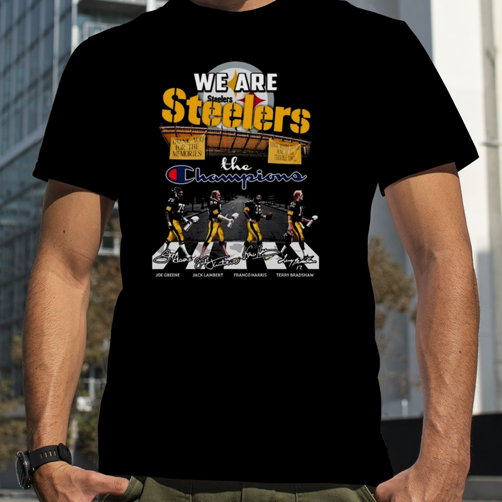 We Are Pittsburgh Steelers The Champions Abbey Road Signatures T-Shirt