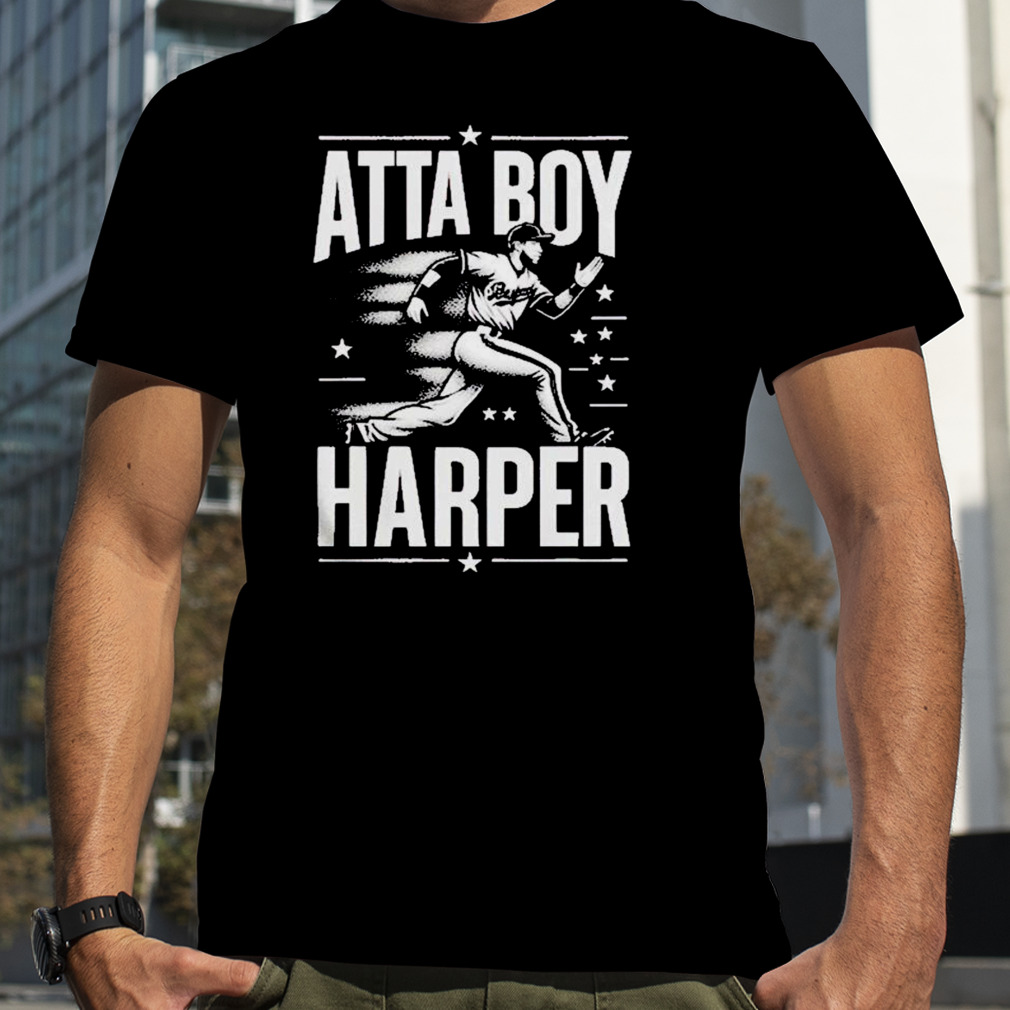 Atta Boy Harper run shirt