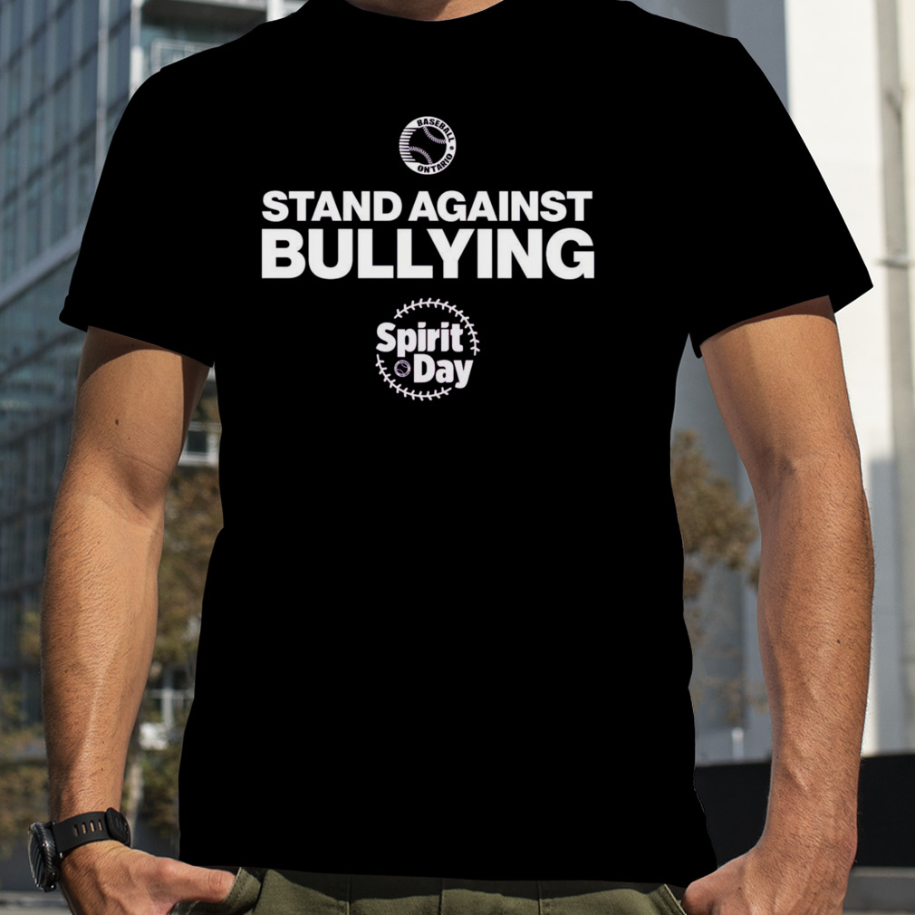 Baseball Ontario Spirit day stand against bullying shirt