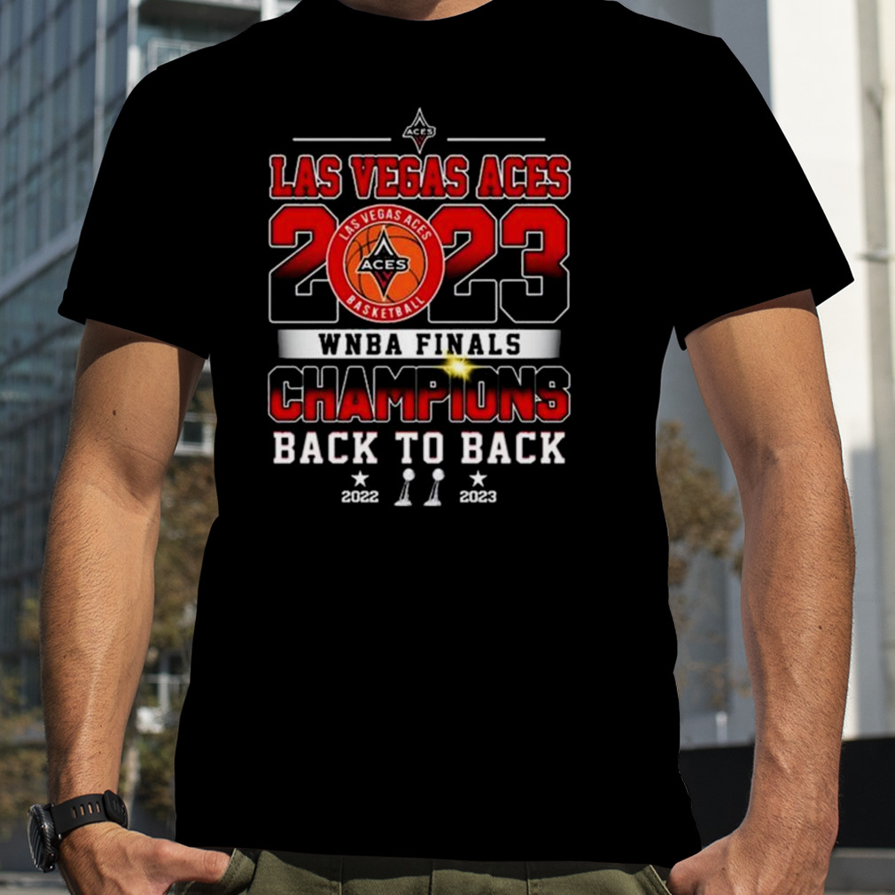 Las Vegas Aces 2023 WNBA Finals Champions Back To Back Shirt