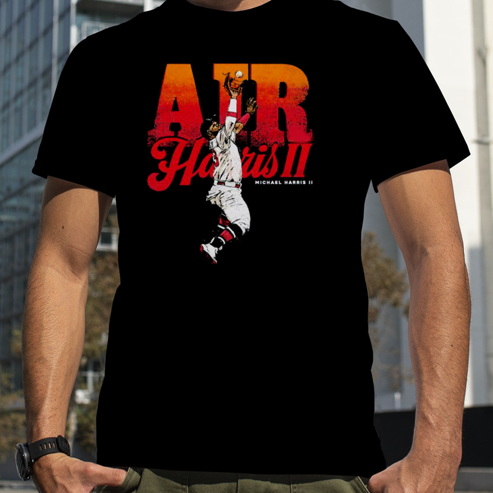 Michael Harris II Atlanta Air Harris II shirt